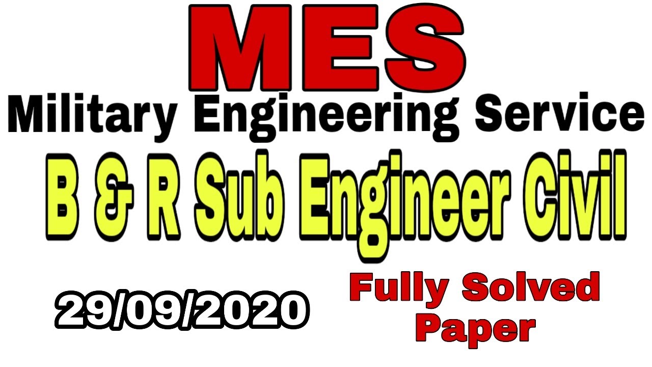 MES Paper (B&R Sub Engineer Civil) 29/09/2020 | MES Fully Solved Paper | MES | Jobz MCQz