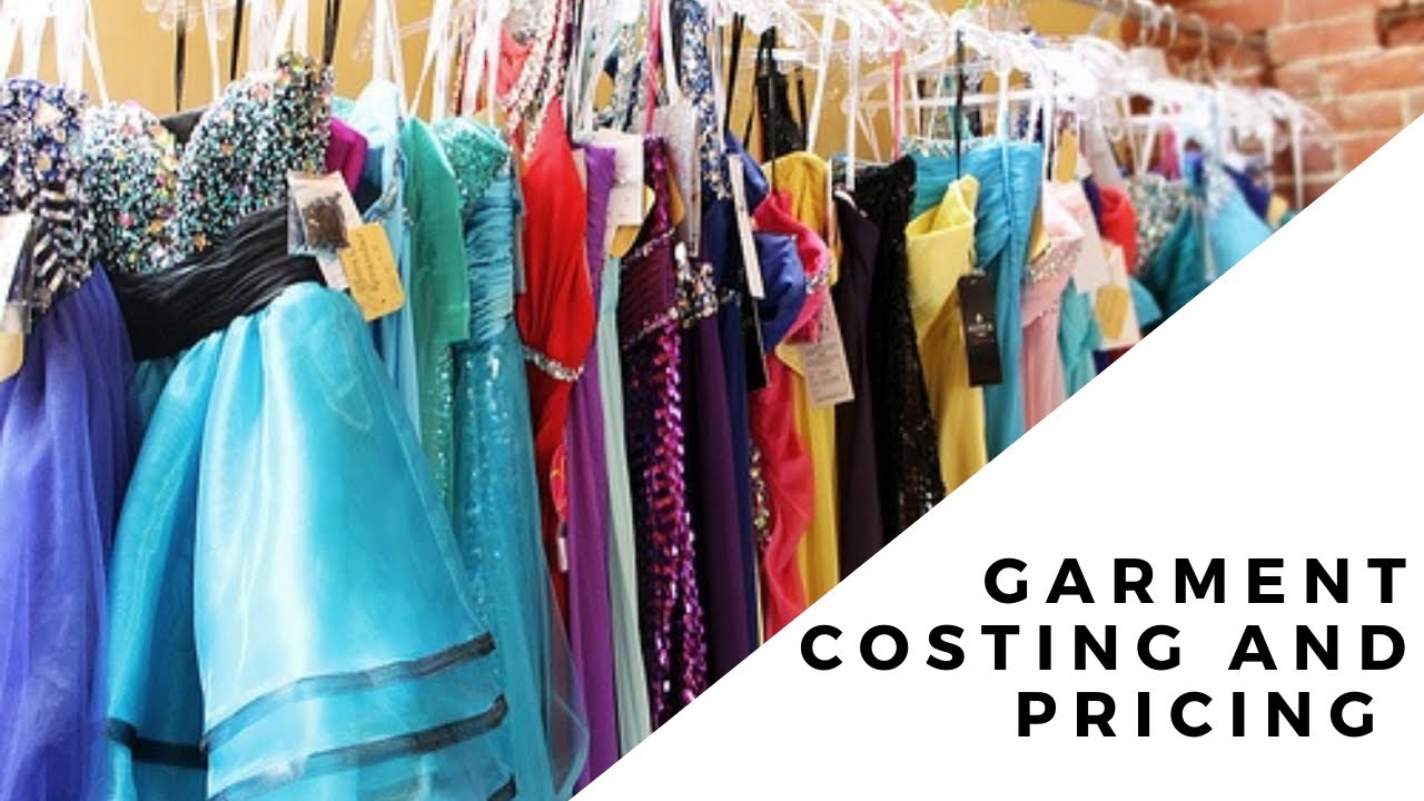 GARMENT COSTING AND PRICING