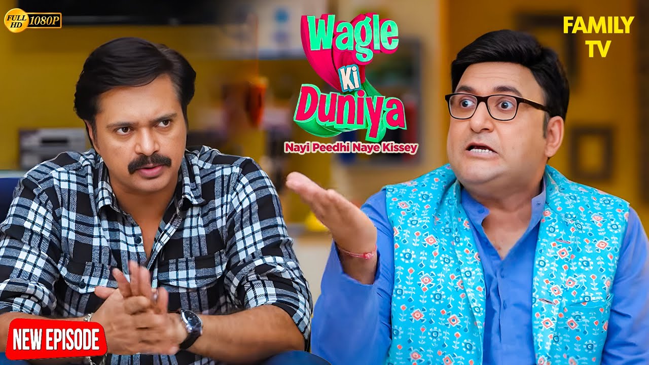 Dakku ने मनोज को अपनी सोसाइटी में रहने से क्यों किया मना? | Wagle ki Duniya | Latest Episode | Drama