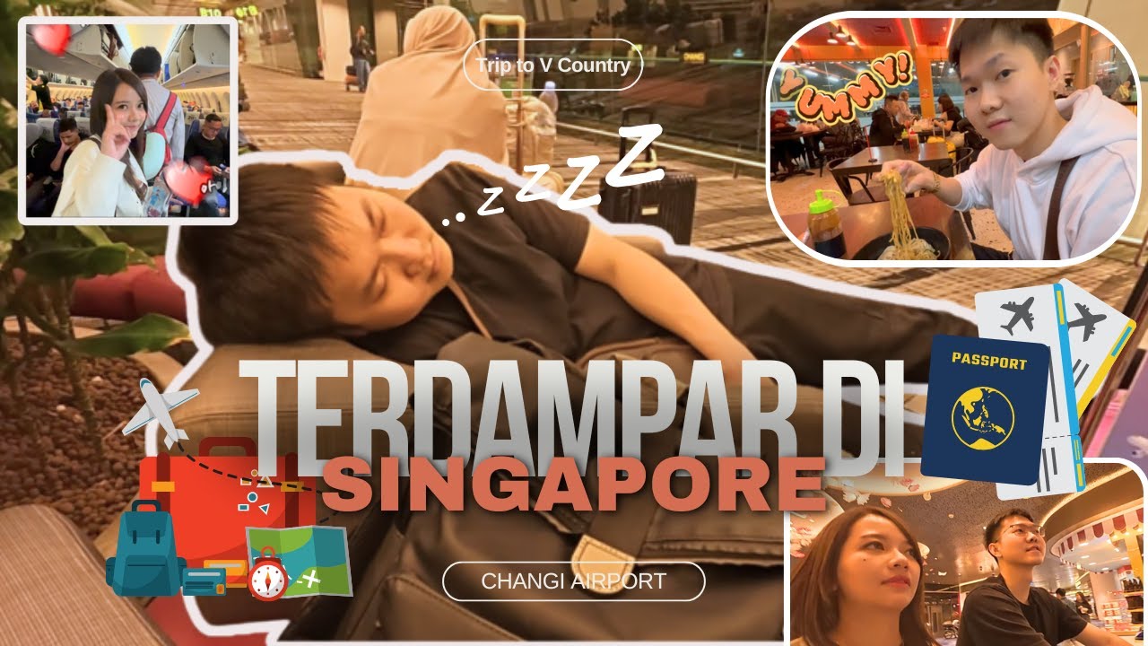 👉 TERDAMPAR DI CHANGI AIRPORT SINGAPORE! Tidur di Bandara Singapore 😴 Sebelum Menuju ke V Country✈️