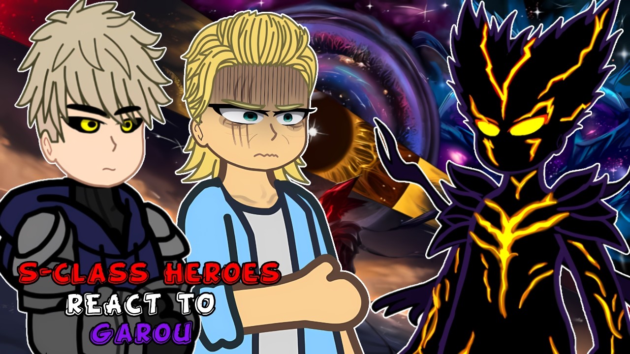 S-Class Heroes React To Garou || One Punch Man Season 3 ||  Gacha React 🇺🇸🇧🇷