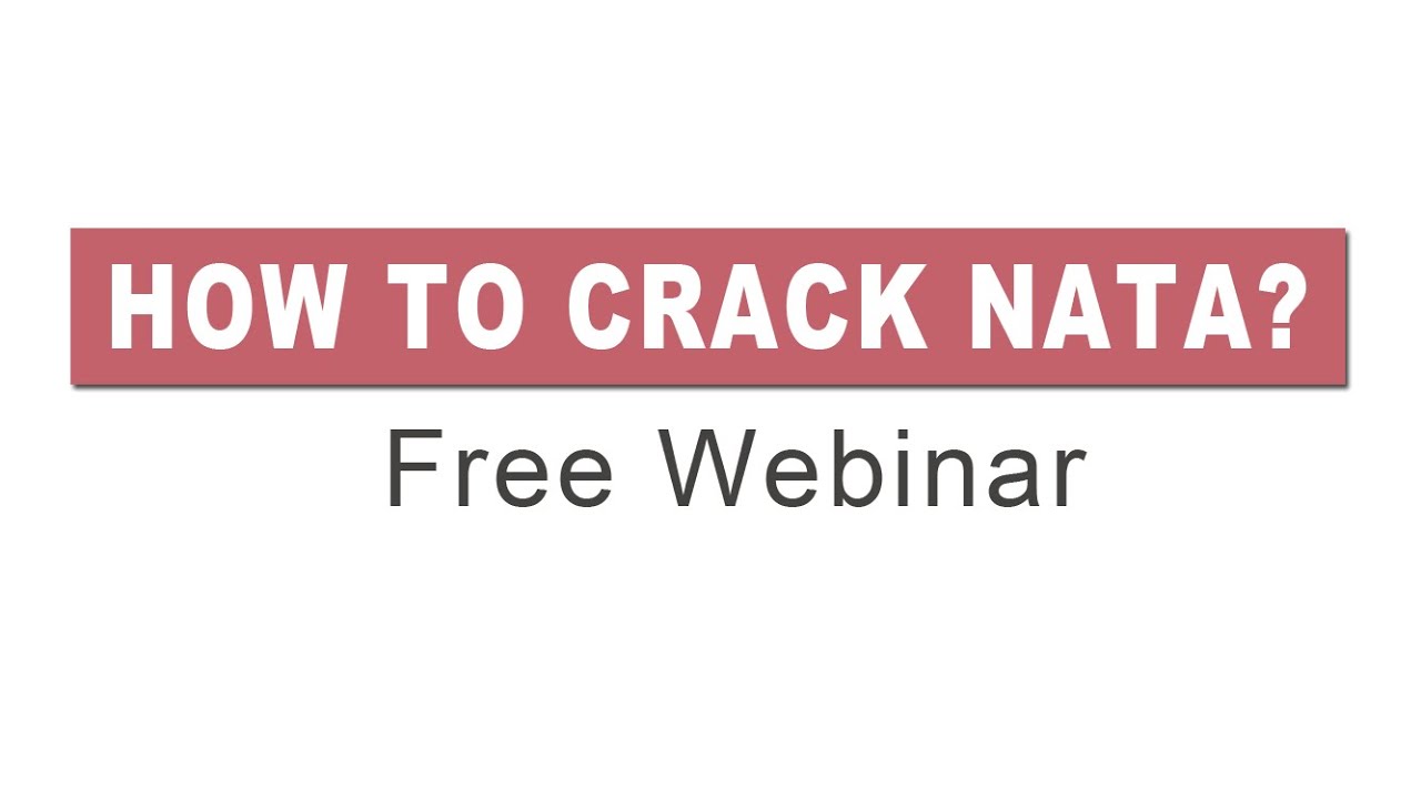 How to Crack NATA Free Tips from Industry Experts - Webinar