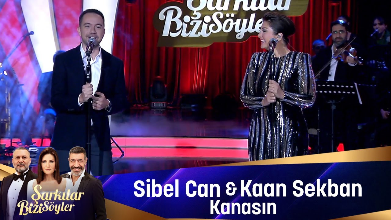 Sibel Can & Kaan Sekban - KANASIN