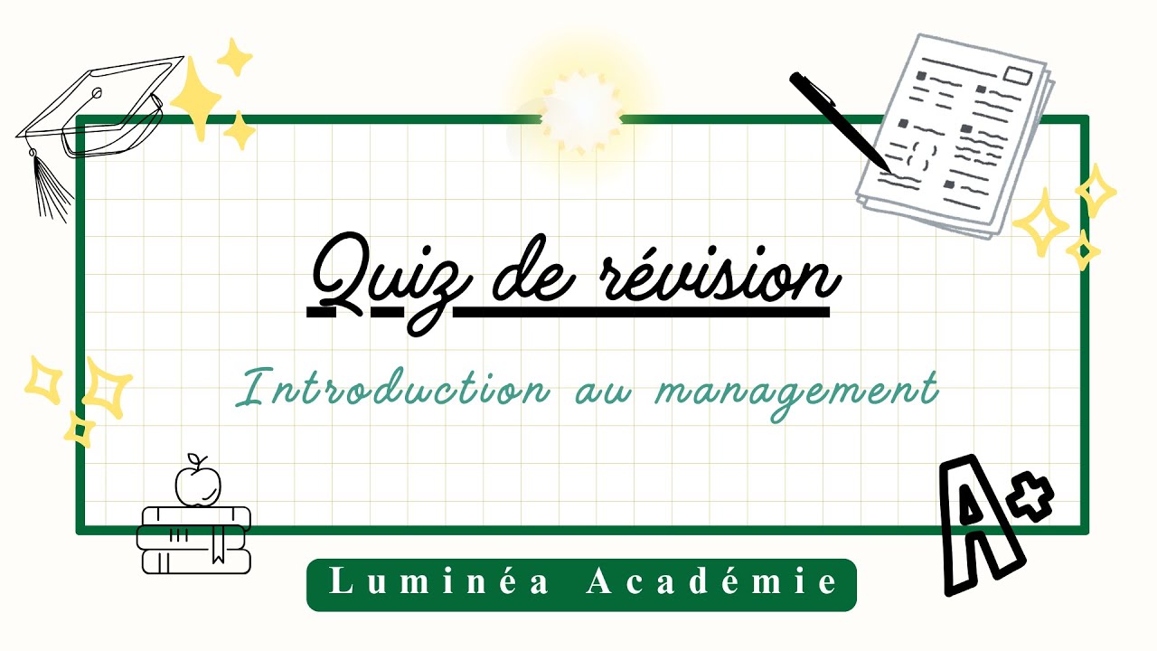 Quiz Introduction au Management | Test de révision – Niveaux débutant à avancé