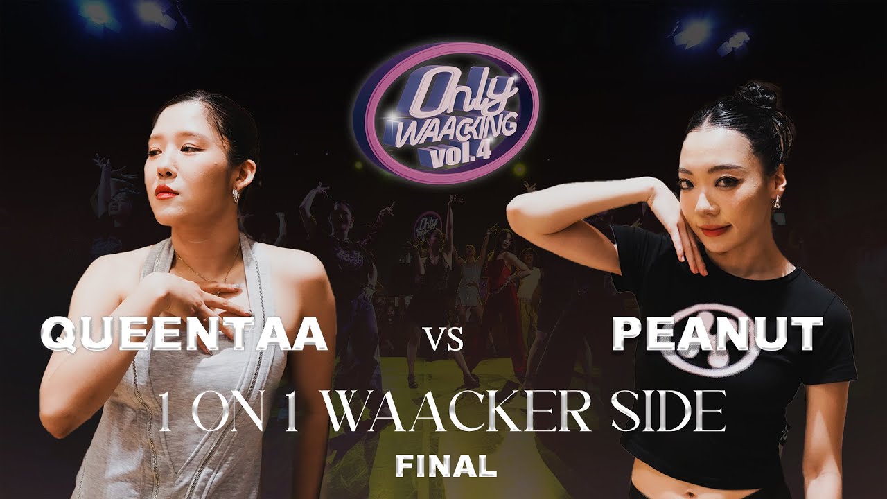 QUEENTAA vs PEANUT | 1on1 side for waackers | Final |  ONLY WAACKING VOL.4 | KOREA