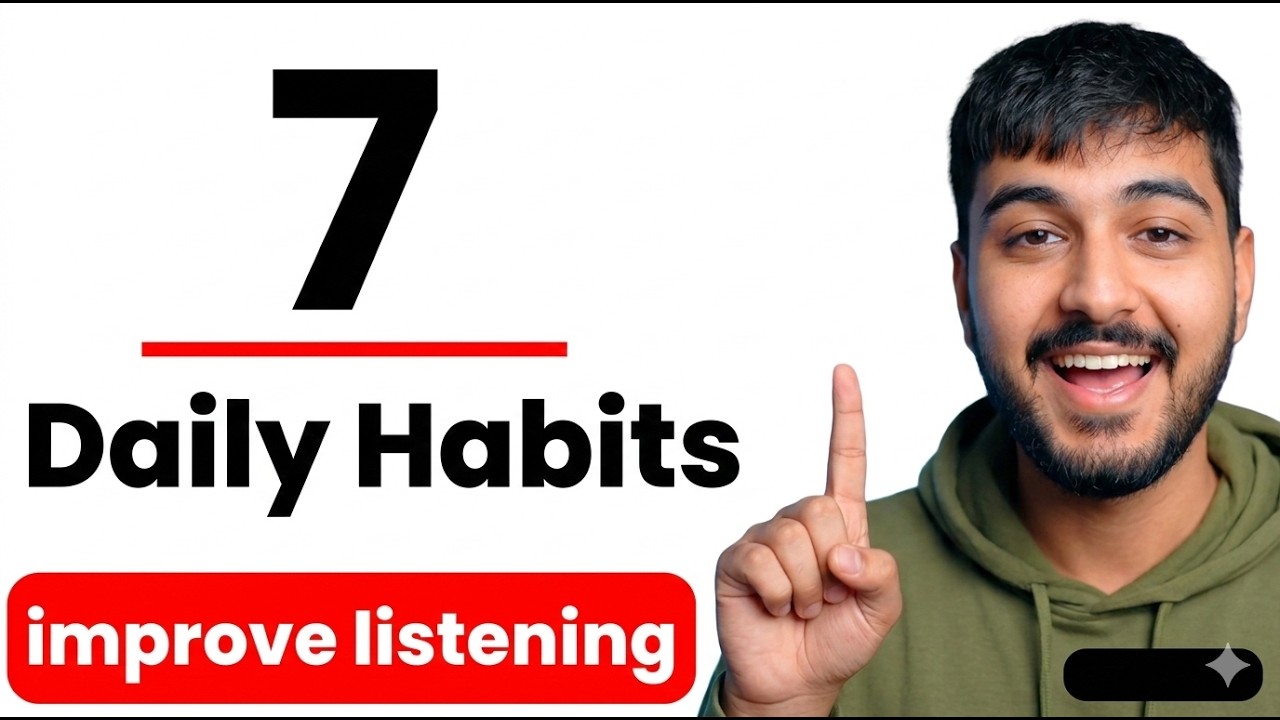 7 Daily Habits That Will Transform Your English Listening | English Lab