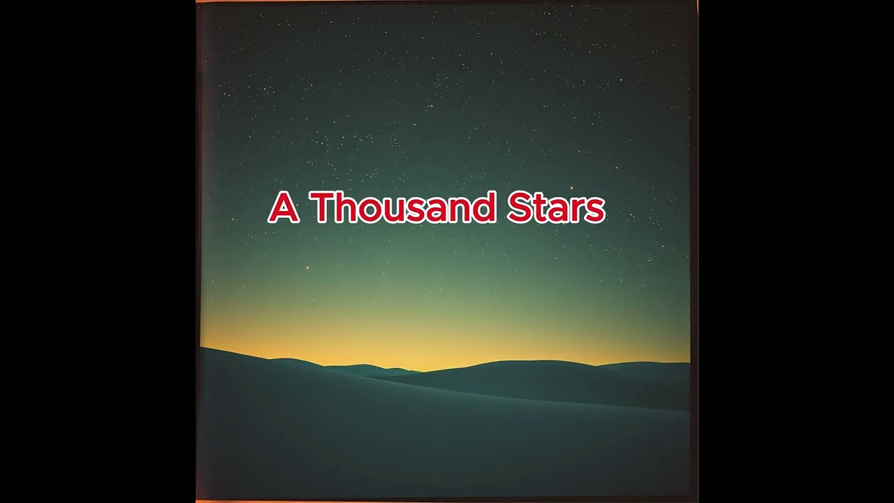 A Thousand Stars