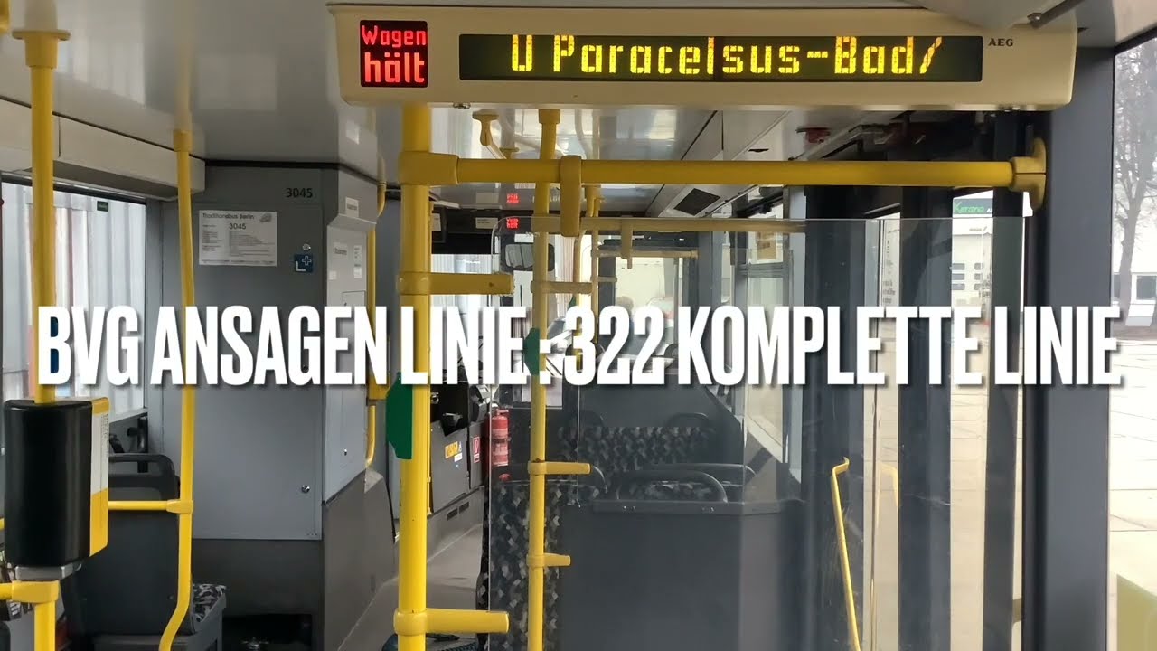 Bvg Ansagen Linie : 322 ParacelsusBad –Titiseestr