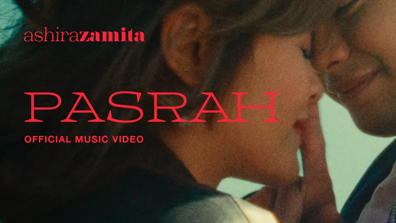 Ashira Zamita - Pasrah (Official Music Video)