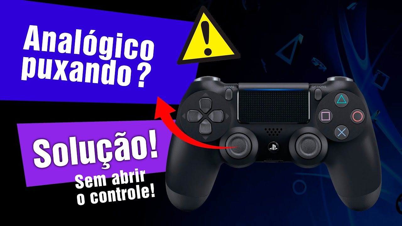 [SOLU&Ccedil;&Atilde;O  - SEM ABRIR o CONTROLE ] Anal&oacute;gico do PS4 PUXANDO pro lado ou MOVENDO sozinho (DRIFT)