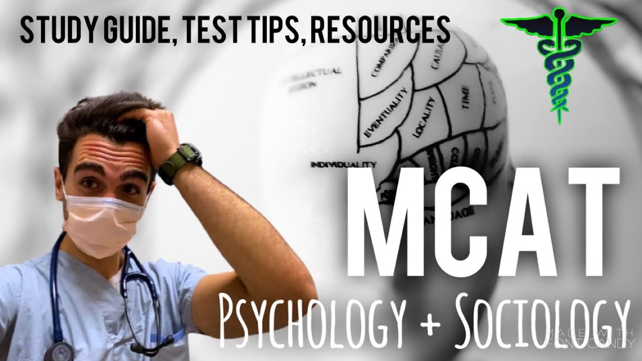 MCAT PSYCHOLOGY and SOCIOLOGY COMPLETE STUDY GUIDE (study plan, test tips and more)
