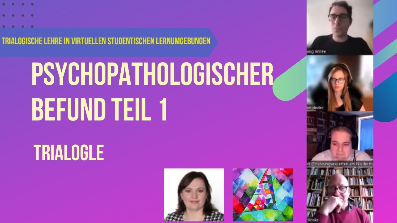 TrialogLE: Grundlagen des psychopathologischen Befunds aus multiplen Blickwinkeln
