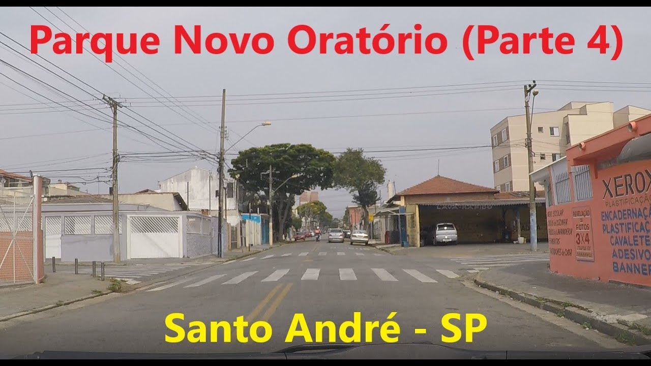 Parque Novo Orat&oacute;rio (Parte 4) - Santo Andr&eacute; - SP