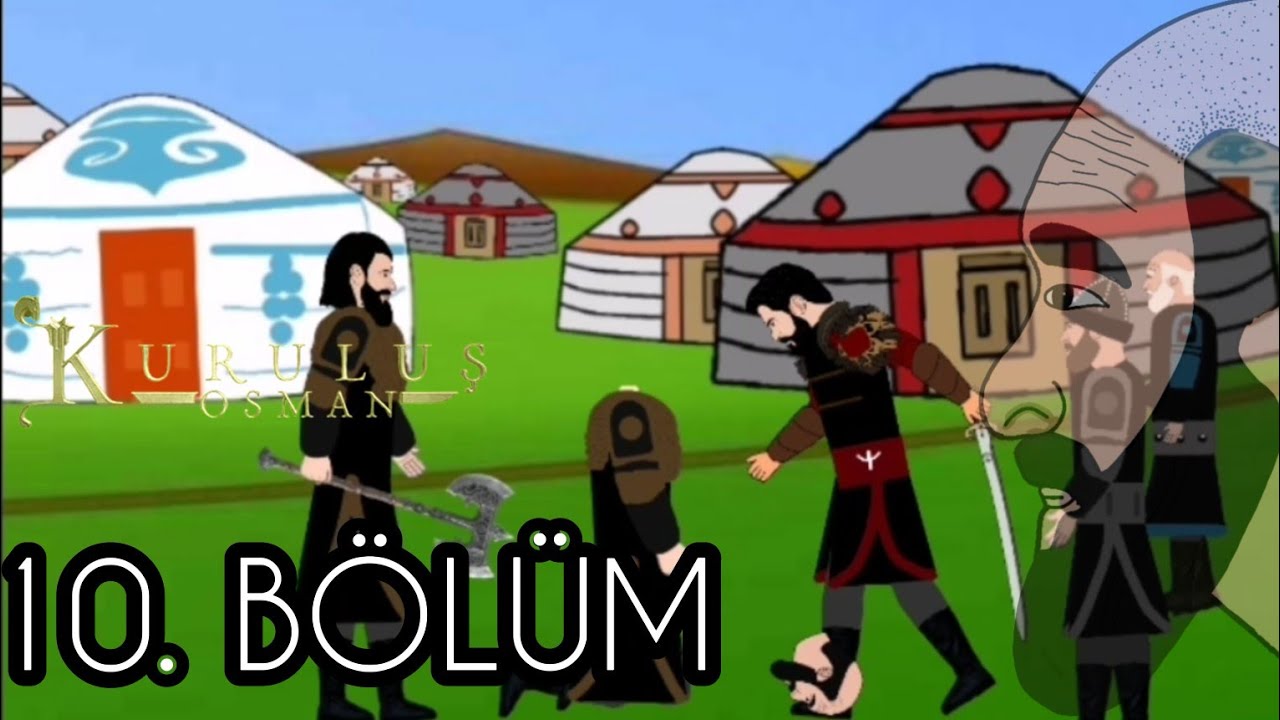KURULUŞ OSMAN ÇİZGİ DİZİ 10. BÖLÜM