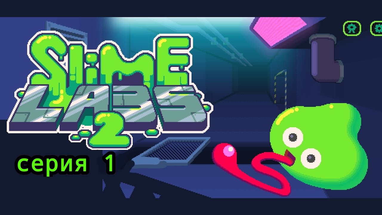 Slime labs 2 #1 