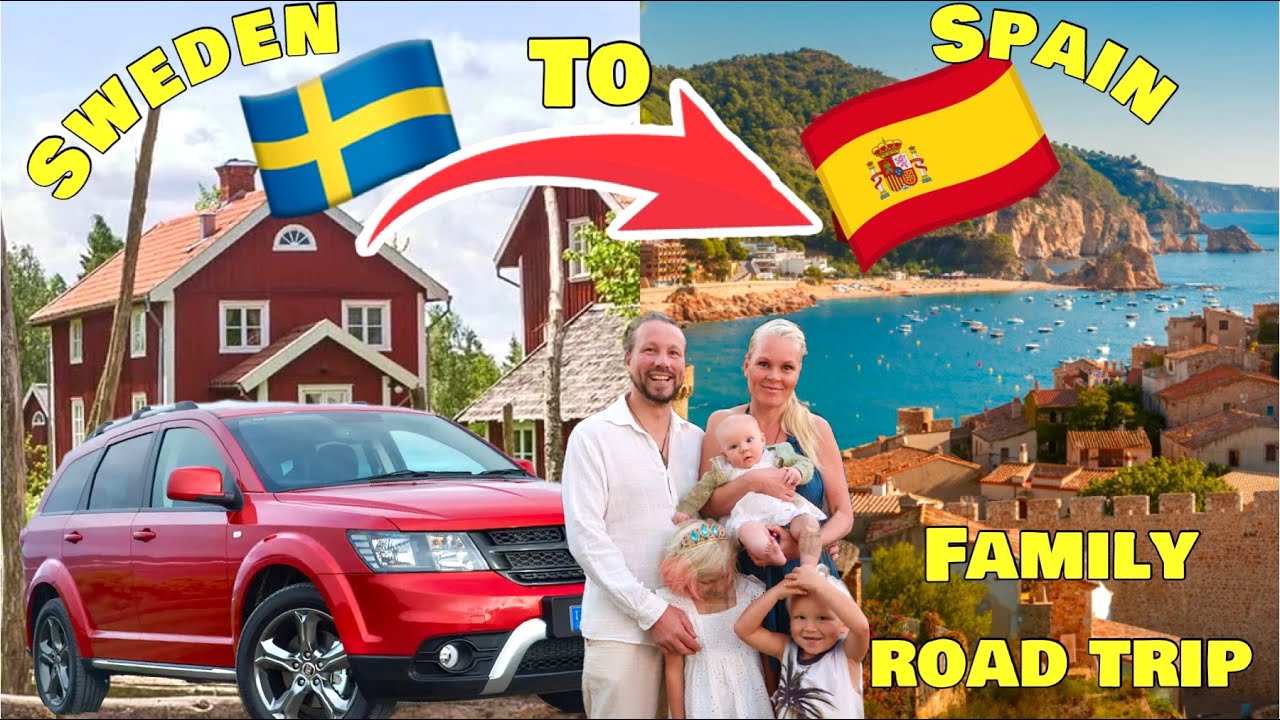 OUR ROADTRIP FROM SWEDEN TO SPAIN