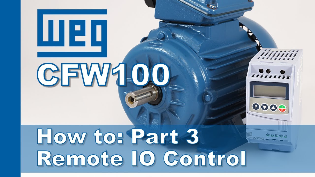 WEG CFW100 Inverter Drive &ndash; Part 3: Remote IO Terminal Control for Motor Speed and Direction