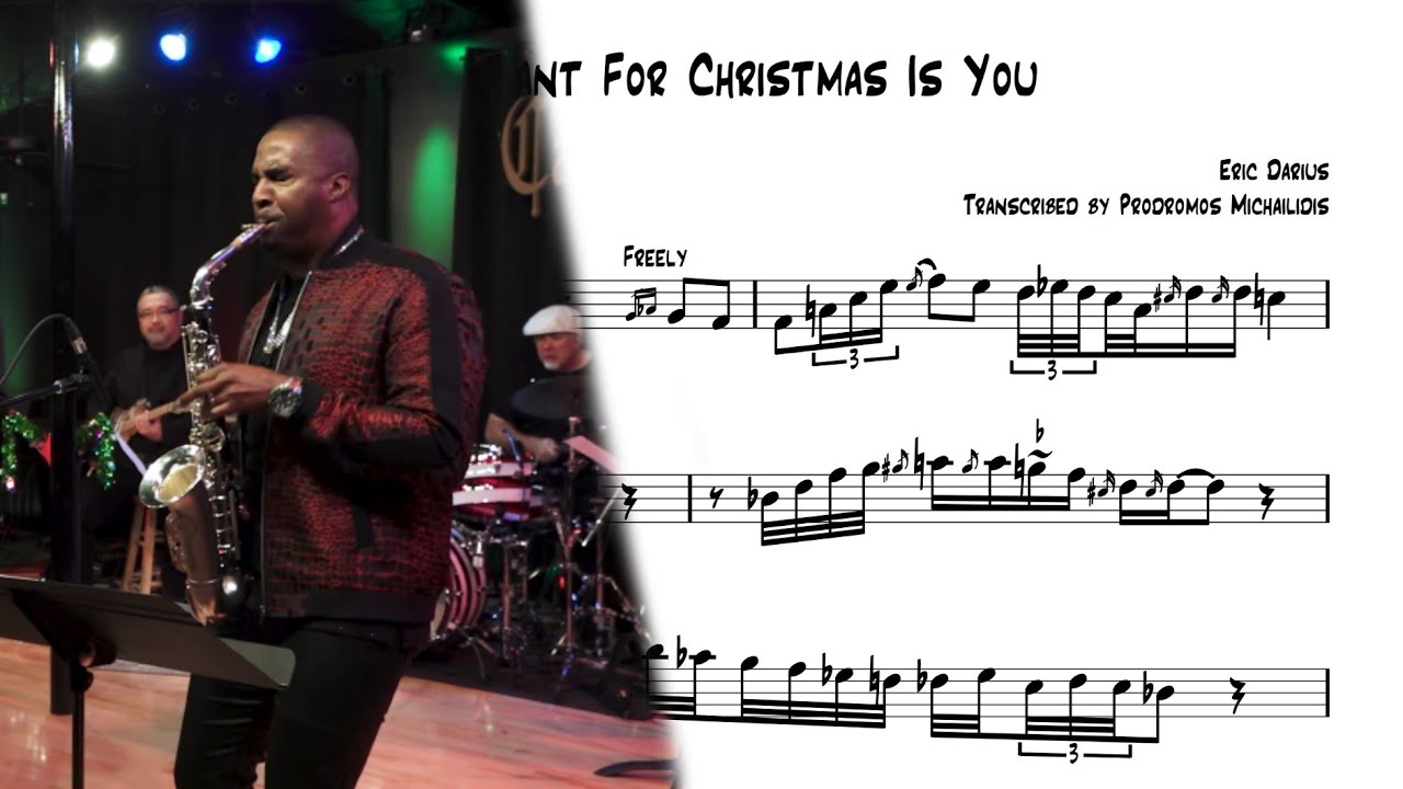 All I Want For Christmas Is You - Eric Darius with The Cannonball Band (Alto Sax Transcription)