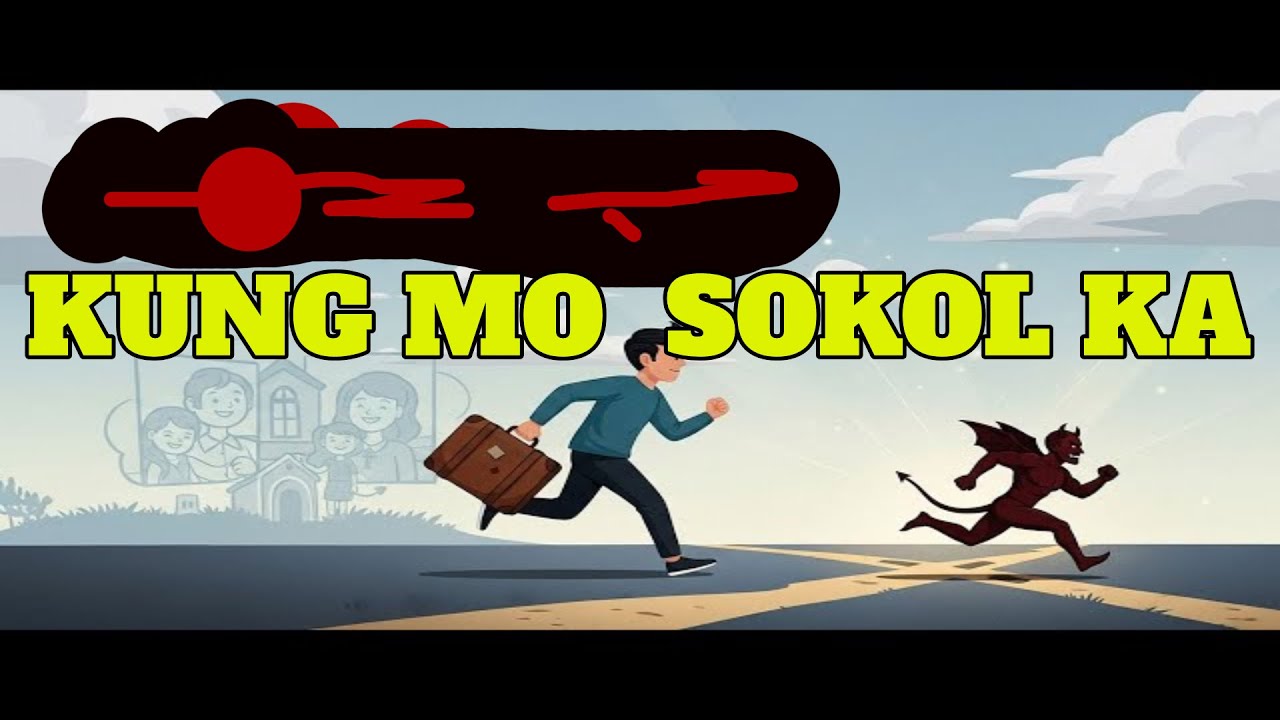 KUNG MO SOKOL KA BY Chandler Molina