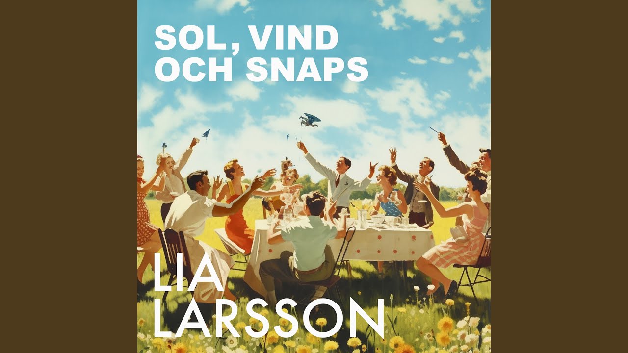 SOL, VIND OCH SNAPS
