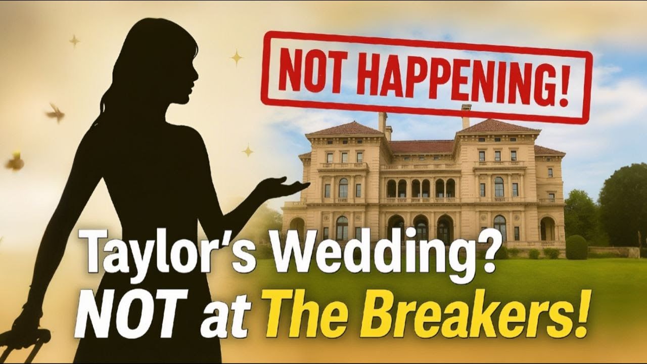 Taylor Swift NOT Getting Married at The Breakers — Official Statement Released