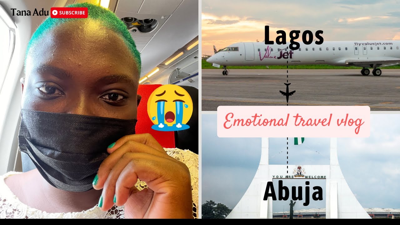 Flying from Lagos to Abuja the FIRST TIME in 2022!! | Emotional & Fun Yoruba Travel vlog