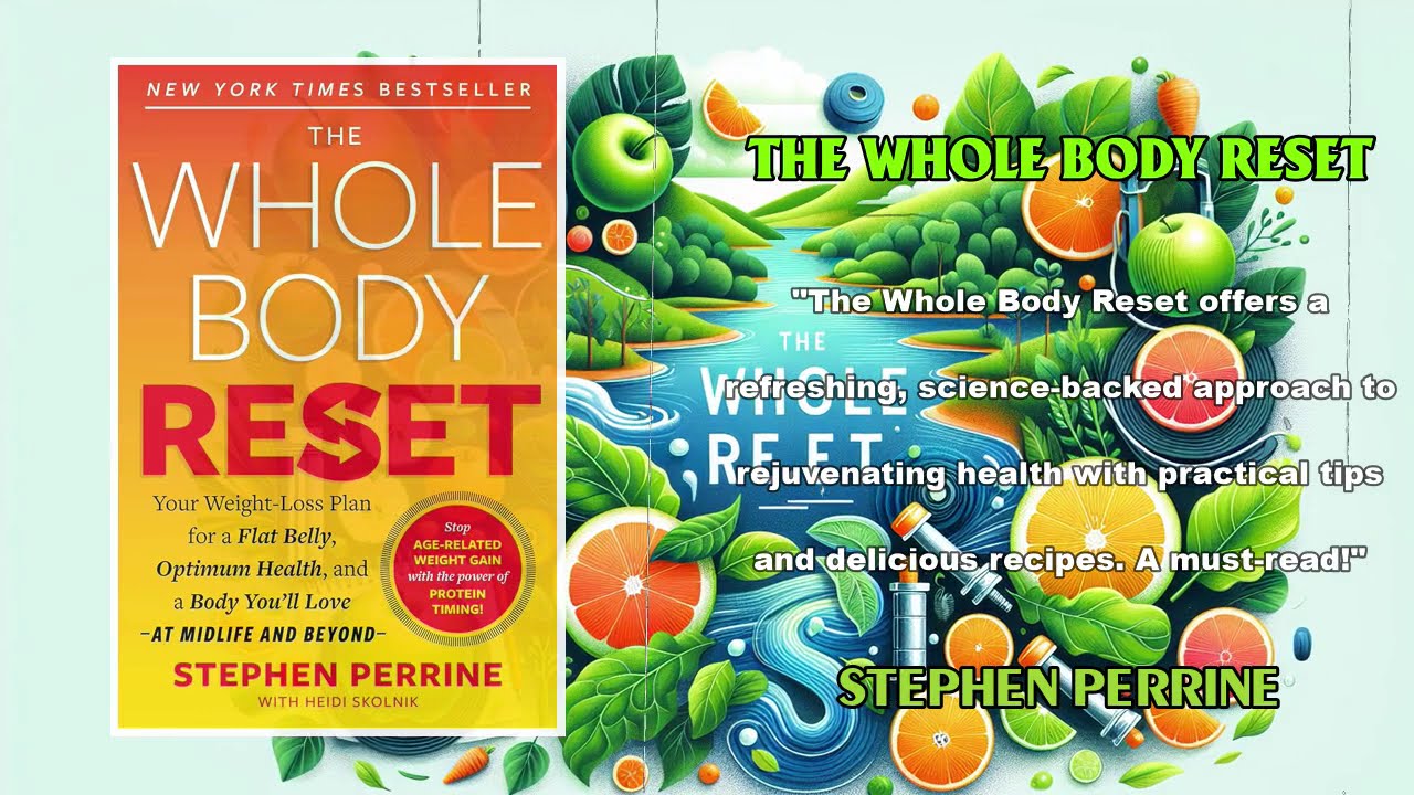 The Whole Body Reset by Stephen Perrine | Health Audiobook