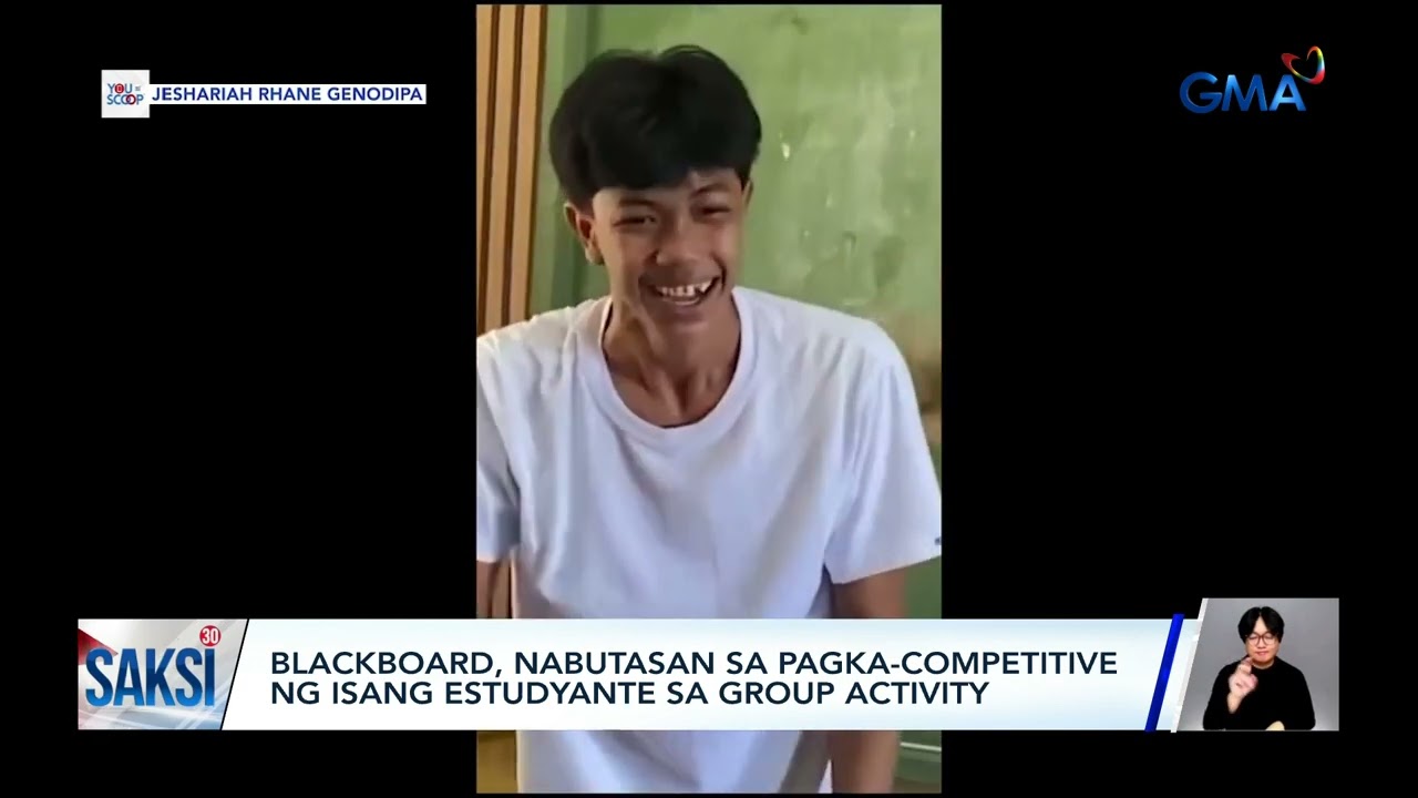 Blackboard, nabutasan sa pagka-competitive ng isang estudyante sa group activity | Saksi