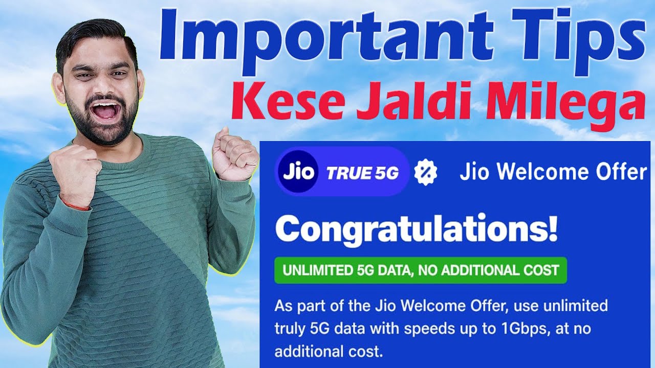 How to Received Jio 5G Welcome Offer Some Important Tips For More important For You | Jio True5G |
