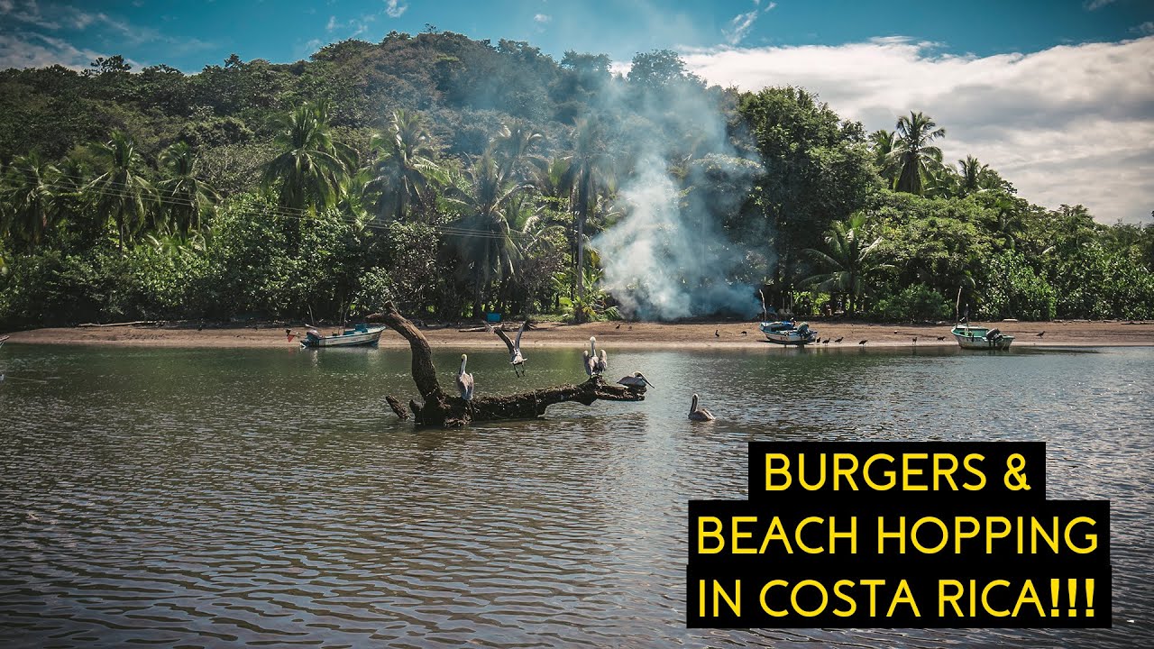 Burgers & Beach Hopping In Costa Rica On The Nicoya Peninsula 🇨🇷