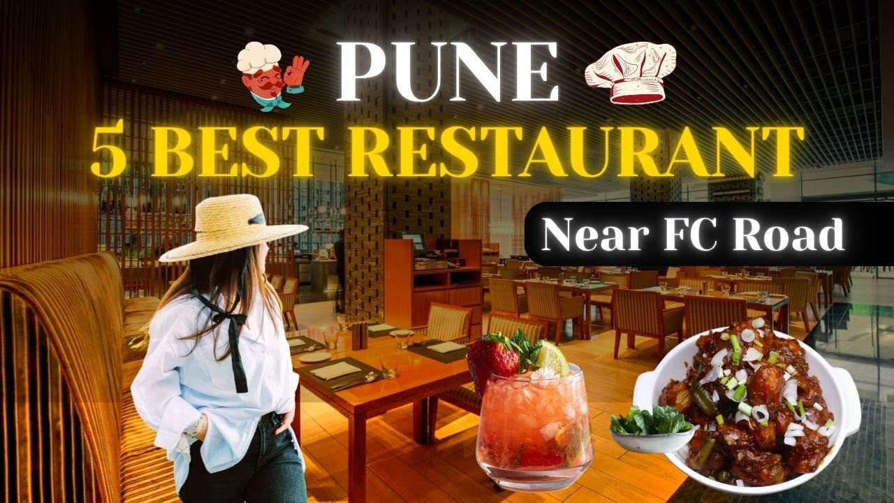 5 Best Restaurants in Pune | FC Road Best Restaurants