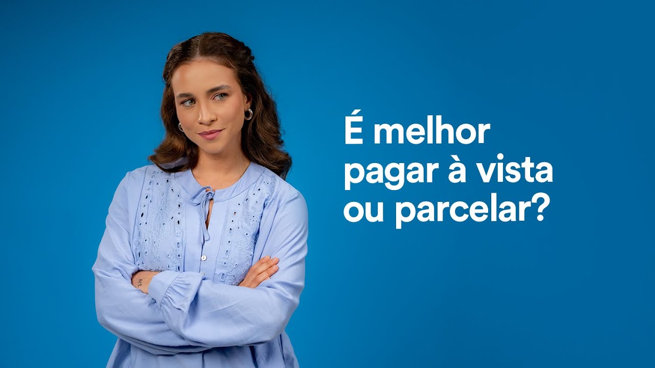 Pagar à vista ou parcelado​? Entenda vantagens e desvantagens!