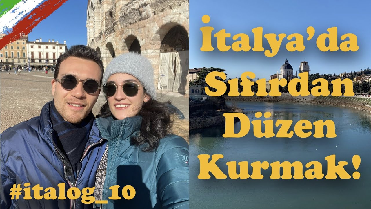 Yurtdışında Sıfırdan Düzen Kurmak! Ne Kadar Sürer? | İtalya'da Yaşam