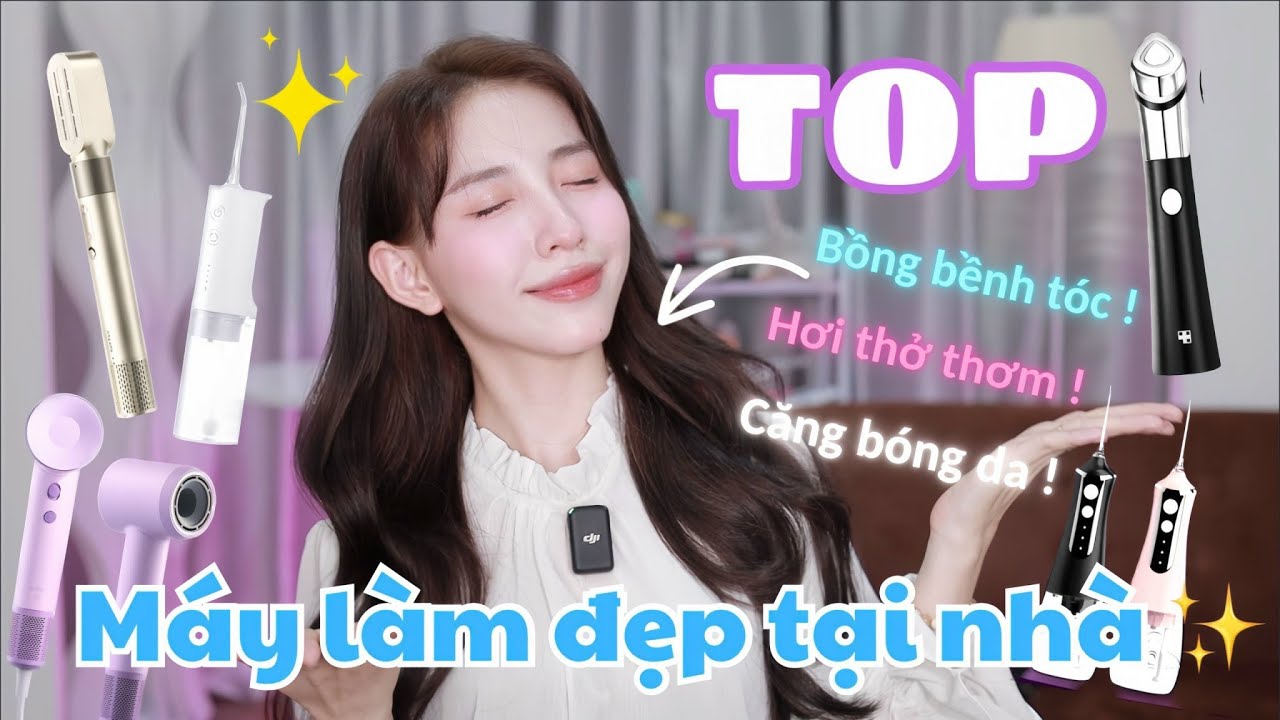 TOP 5 MÁY LÀM ĐẸP MÌNH TÂM ĐẮC NHẤT ! Máy uốn tóc, máy điện di , tăm nước…