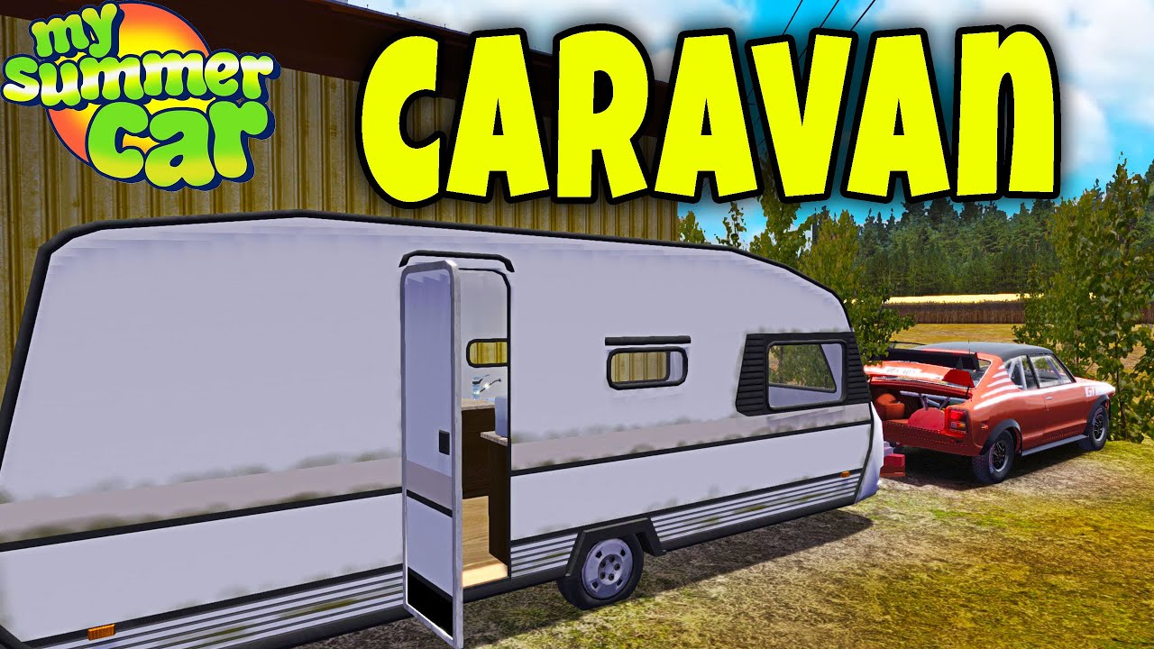 FLEETARI CAMPER (CARAVAN) - My Summer Car