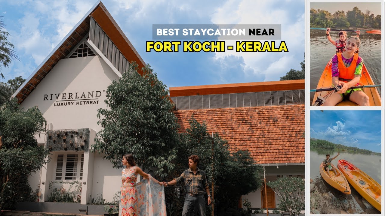Paradise Found: Your Dream Staycation near Fort Kochi, Kerala is Here!