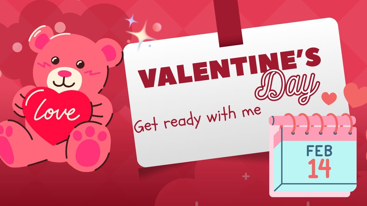 Valentines Day vlog❤️❤️||Get  Ready With Me||#valentinesday 