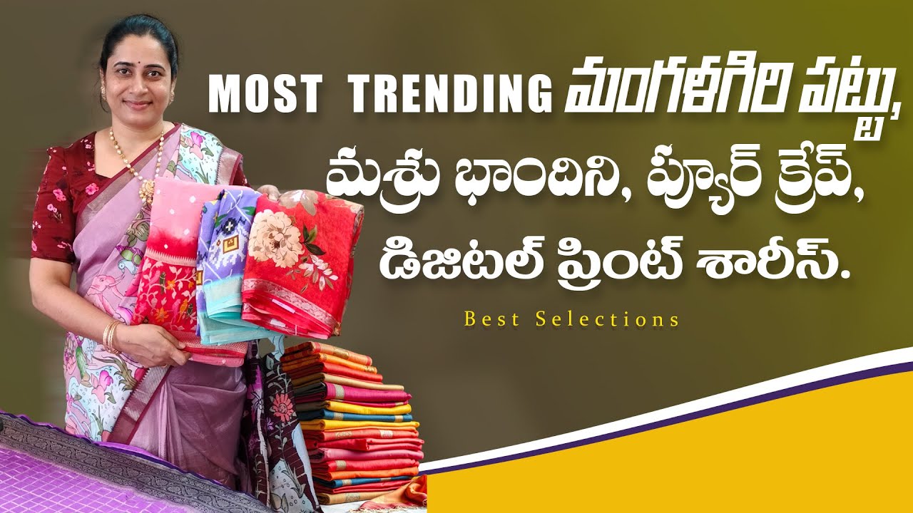 Most Trending Mangalagiri Pattu, Mashru Bandhini, Pure Crepe & Chinon Digital Print Sarees #new