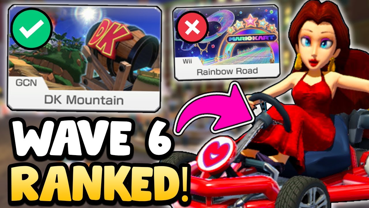 Ranking EVERY Wave 6 Track in Mario Kart 8 Deluxe!