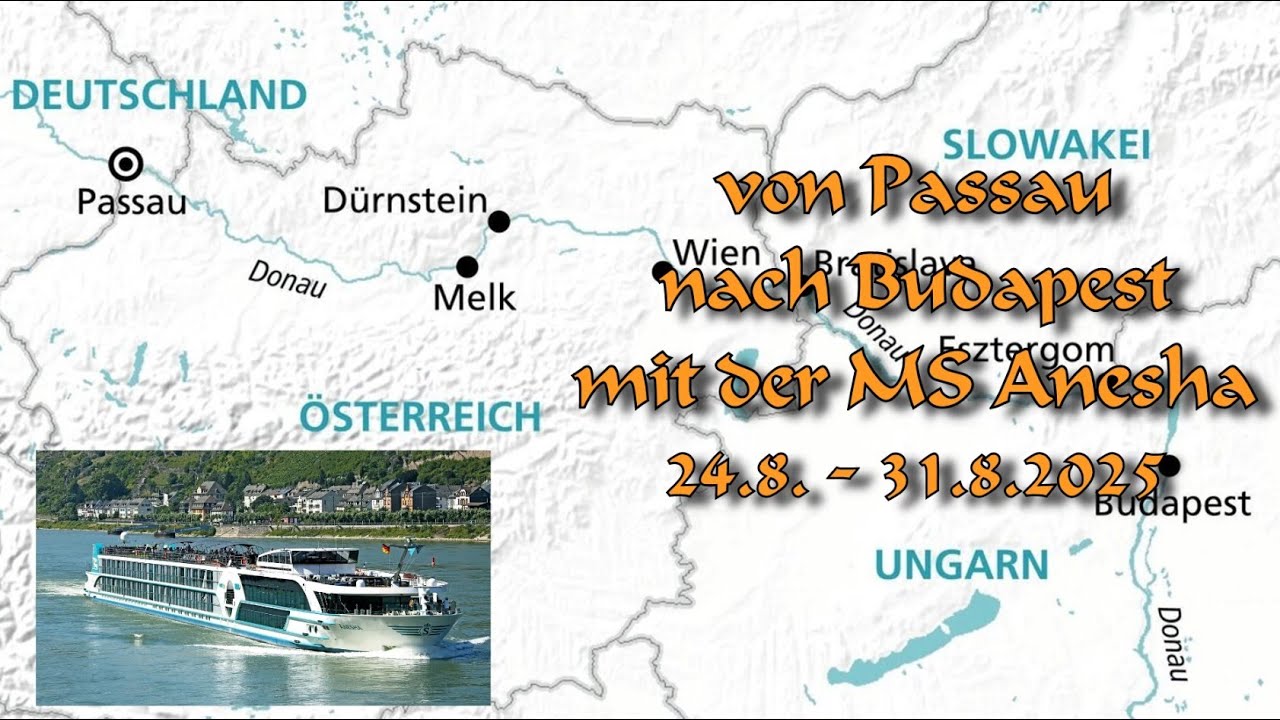 Passau - Budapest - Passau mit der Anesha (Phönix)