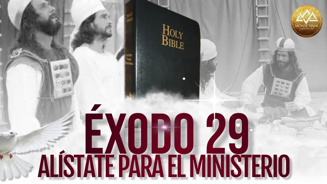 EXPLICACIÓN ÉXODO 29 #biblia