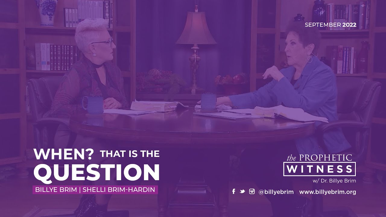 Prophetic Witness: When? That is the Question