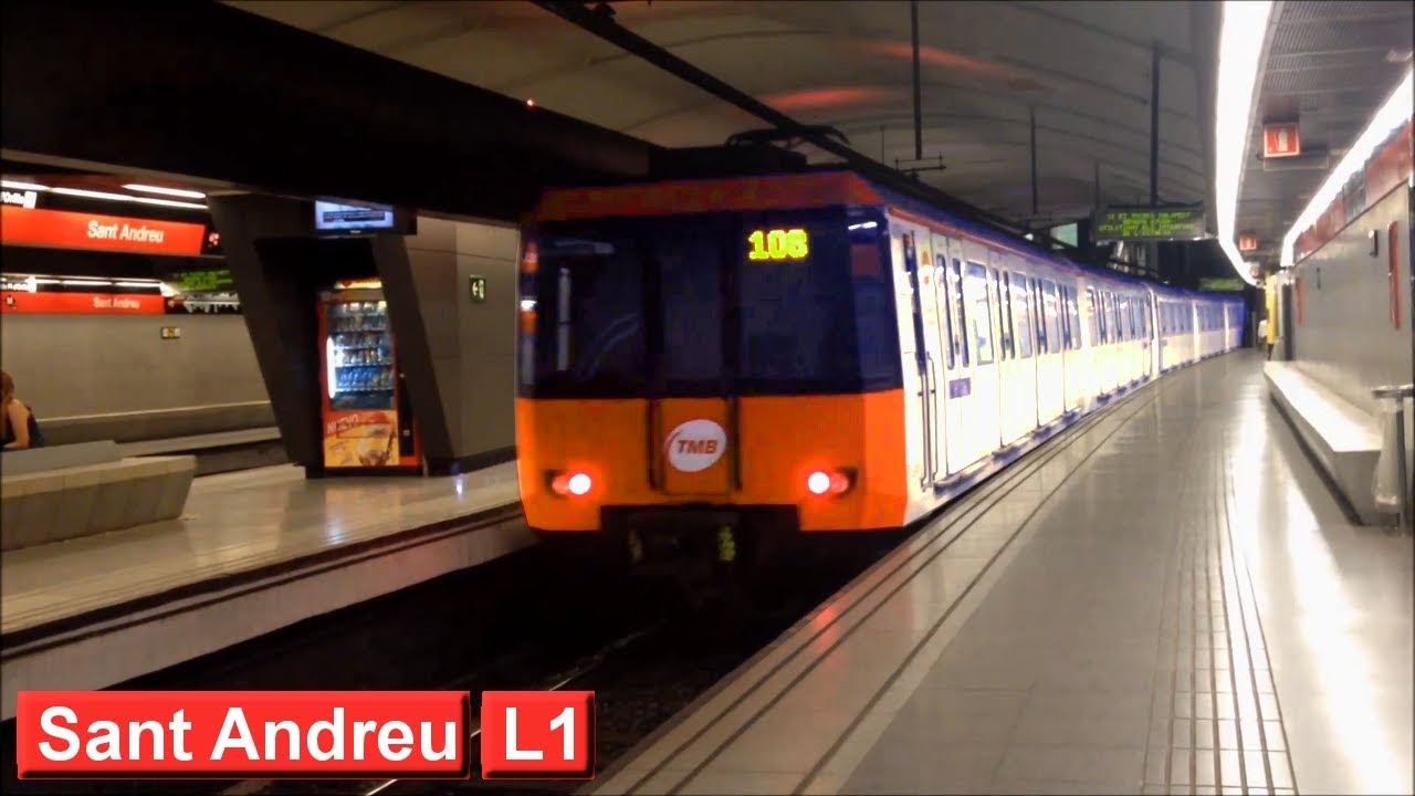 Sant Andreu | Линия 1 : Барселонский метрополитен ( TMB 6000 - 4000 ) [2016]