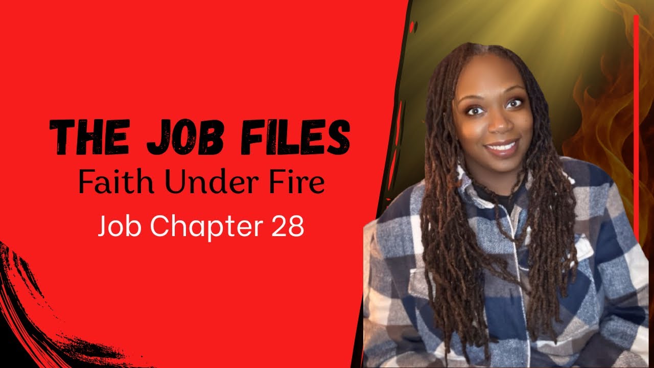 Job Chapter 28 Explained | Why Wisdom Can’t Be Found Where You’re Looking