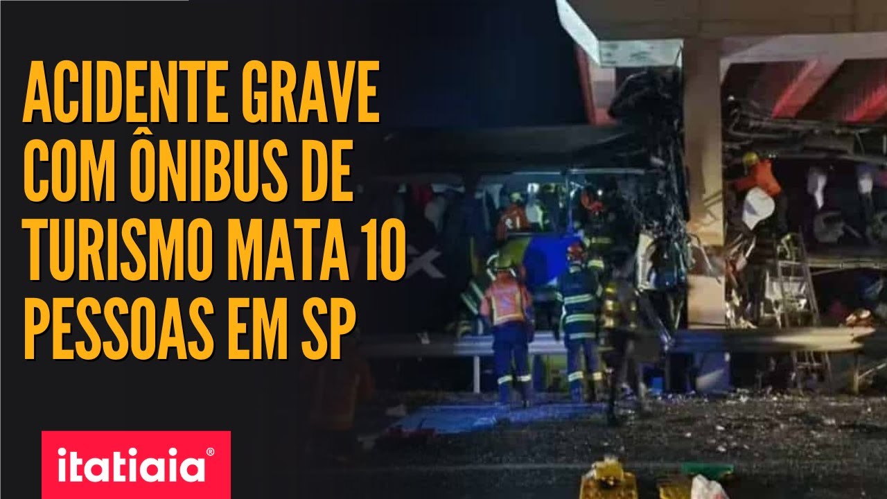 ACIDENTE EM SP COM ÔNIBUS DE TURISMO QUE BATEU EM VIADUTO MATA 10 PESSOAS E FERE MAIS DE 40