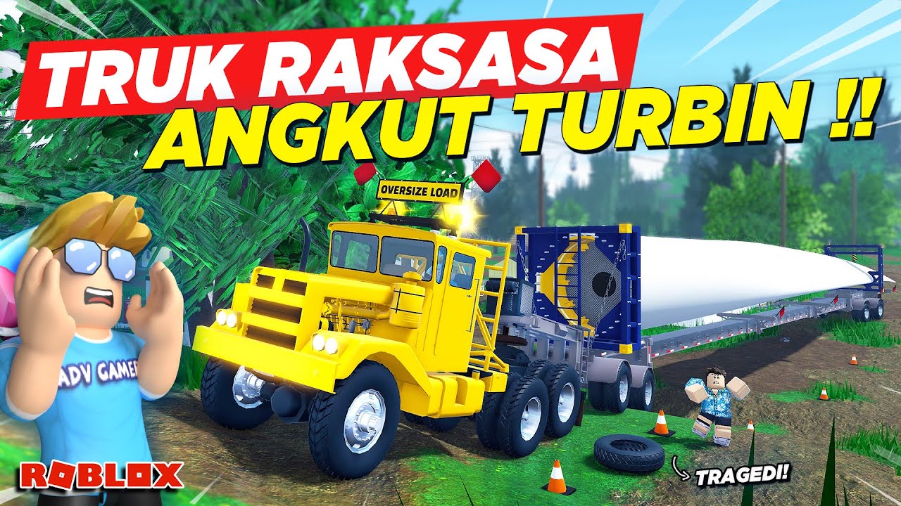 BELI TRUK GANDENG RAKSASA ANGKUT TURBIN DIPAKSA OFFROAD MALAH TRAGEDI !! ROLEPLAY TRUK - Roblox