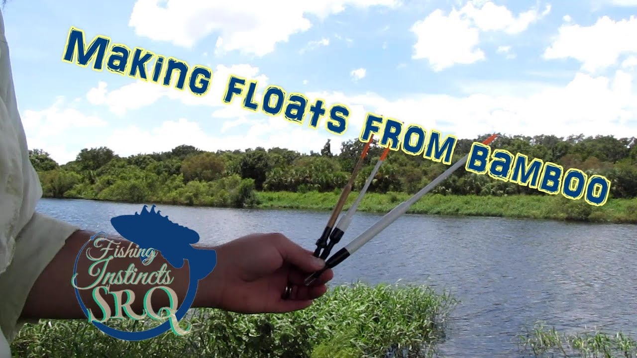 Making floats from bamboo