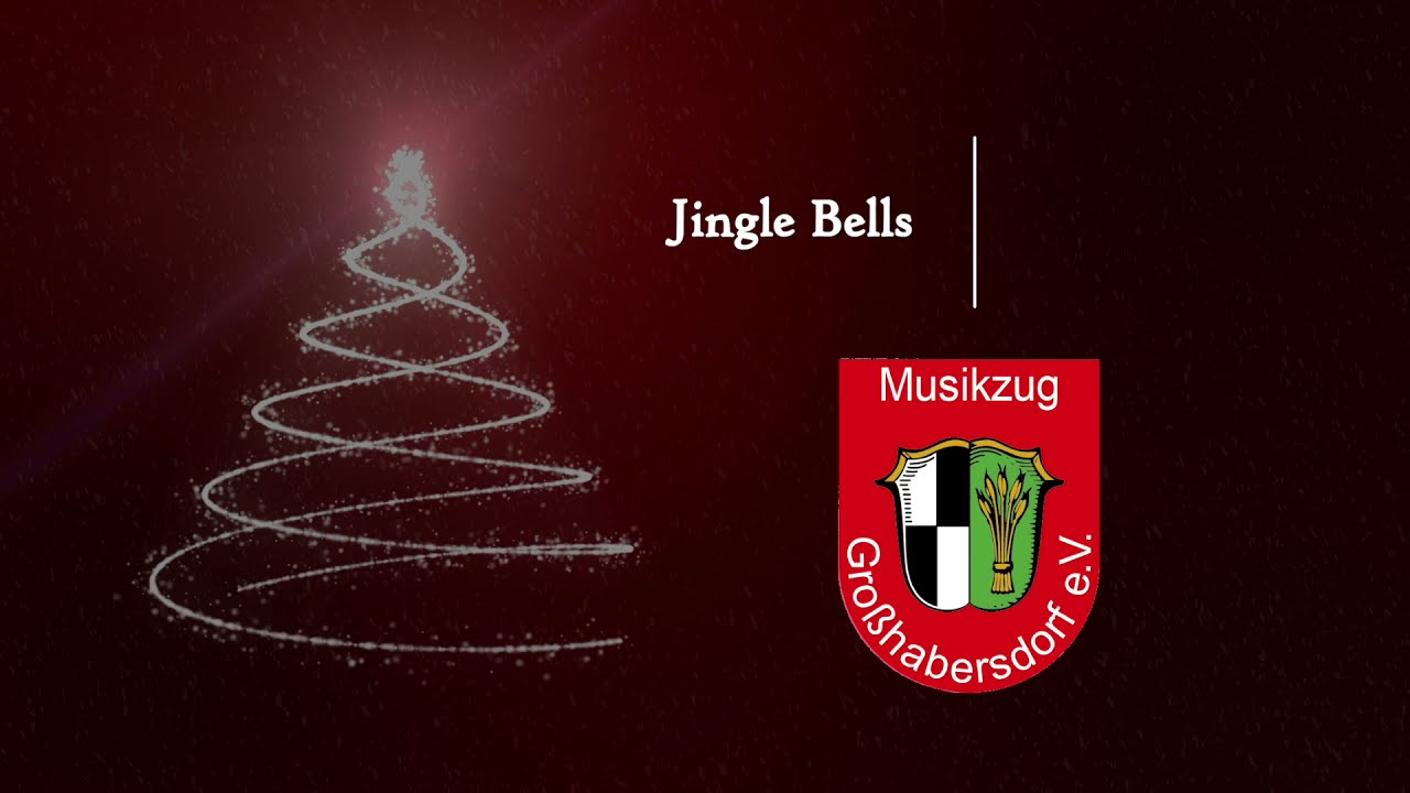 Musikzug Gro&szlig;habersdorf - Jingle Bells - James Lord Pierpont