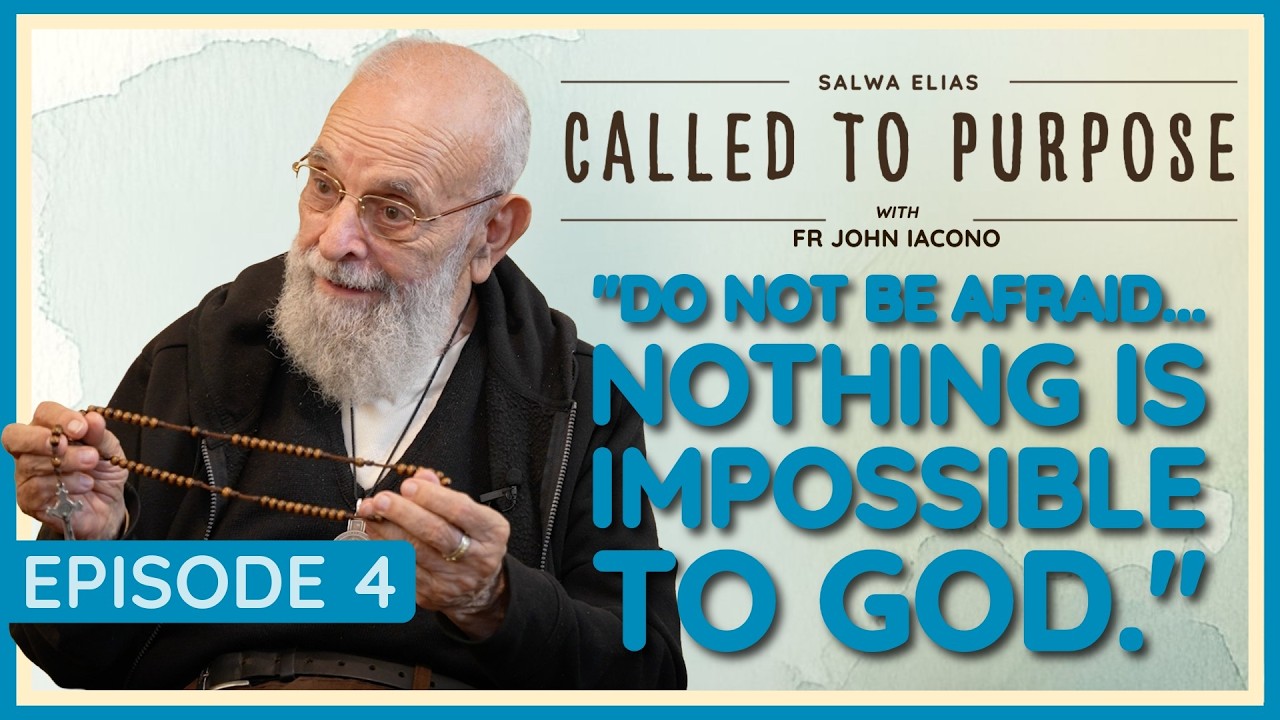 From Rejection to Calling: A Miraculous Journey with Fr. John Iacono. Ep 4 Called To Purpose