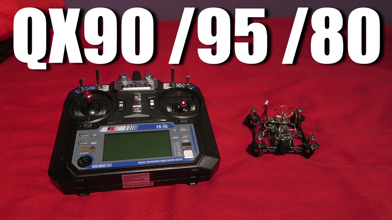 QX90 QX95 QX80 FlySky Bind